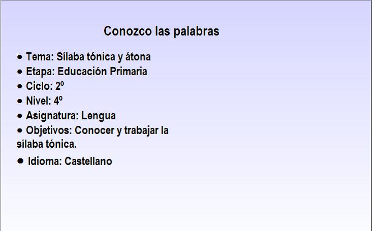 Sílaba tónica y átona: los acentos | Recurso educativo 34127