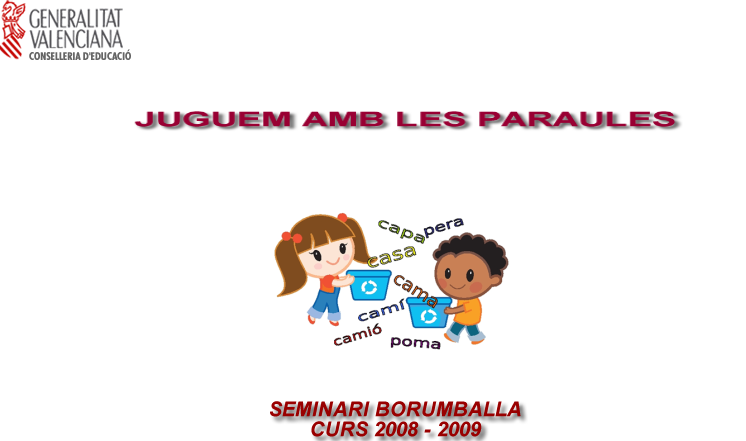 Juguem amd les paraules | Recurso educativo 40646