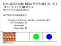 Localització dels fonemes /r/, /l/ i /d/ dins la paraula | Recurso educativo 56874