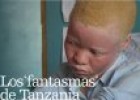 Los fantasmas de Tanzania | Recurso educativo 58151