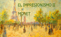 El Impresionismo II. Monet | Recurso educativo 61073