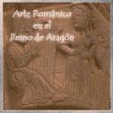 Arte Románico en el Reino de Aragón | Recurso educativo 11888