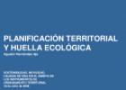 Planificación territorial y huella ecológica | Recurso educativo 19150