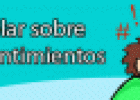 Hablar sobre los sentimientos | Recurso educativo 58641