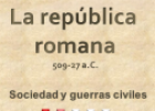 La República Romana 509-27 a.C. | Recurso educativo 62915