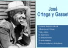 José Ortega y Gasset | Recurso educativo 66634