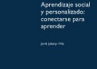 Aprendizaje social y personalizado conectarse para aprender | Recurso educativo 91971