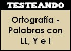 Ortografía - Palabras con LL, Y e I | Recurso educativo 351496