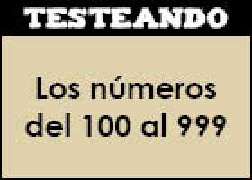 Los números del 100 al 999 | Recurso educativo 351982