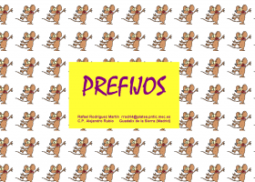 Los prefijos | Recurso educativo 723460