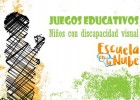 Discapacidad visual: Juegos educativos para niños con disminución visual | Recurso educativo 759172