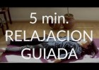 RELAJACION MUSCULAR PROGRESIVA de 5 minutos! Técnica Jacobson | Recurso educativo 760474