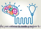 Infografías para entrenar tu mente y mejorar tu memoria - Instituto de | Recurso educativo 763025