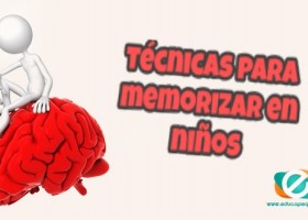 Técnicas para memorizar en la escuela | Recurso educativo 763997