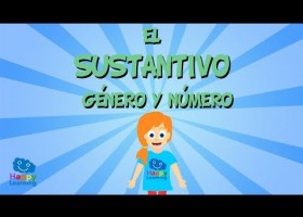 El género y el número de los sustantivos | Recurso educativo 781535