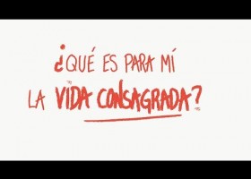 Què és per a mi la vida consagrada? | Recurso educativo 787767